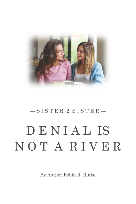 denial is not a-river